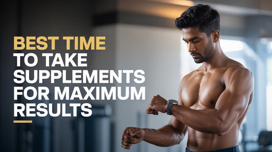 Best Time to Take Supplements for Maximum Results